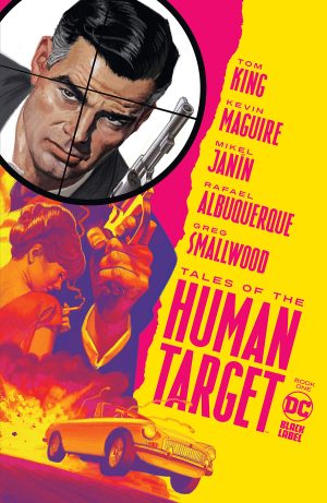 Tales Of The Human Target #1 (One Shot) Cover A Regular Greg Smallwood Cover