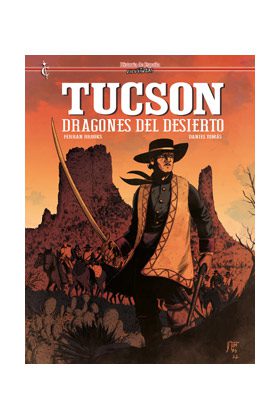 Tucson: Dragones del desierto