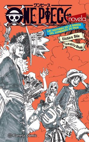 One Piece: Las historias de la banda del Sombrero de paja