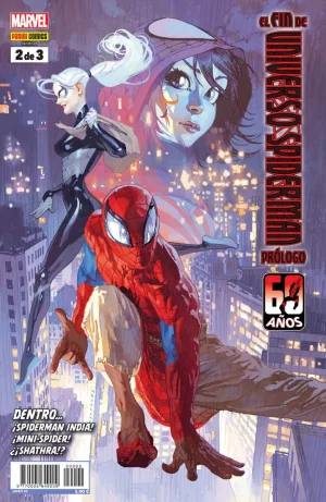 El Fin de Universo Spiderman 02 Prólogo