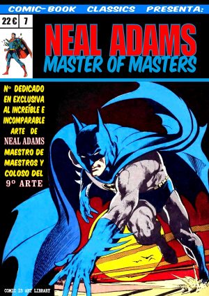 Comic-Book Classics presenta 07 Neal Adams: Master of Masters - Segunda Edición