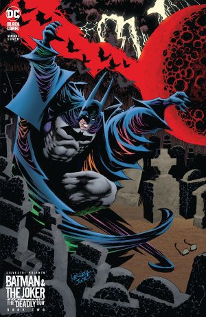 Batman & The Joker: The Deadly Duo #2 Cover B Variant Kelley Jones Batman Cover