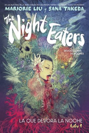 The Night Eaters (Devoradores de noches) 01 La que devora la noche