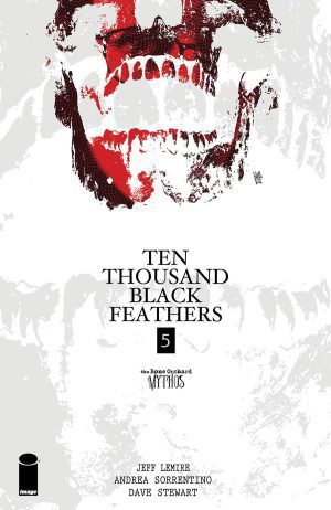 The Bone Orchard Mythos: Ten Thousand Black Feathers #5 Cover A Regular Andrea Sorrentino Cover