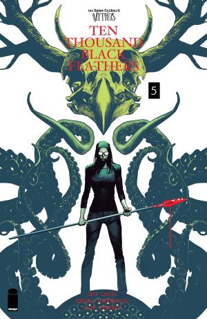 The Bone Orchard Mythos: Ten Thousand Black Feathers #5 Cover B Variant Rafael Albuquerque Cover