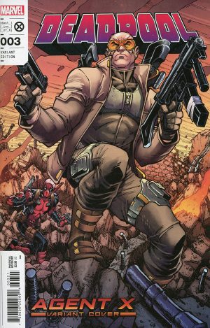 Deadpool Vol 8 #3 Cover B Variant Todd Nauck Agent X Cover