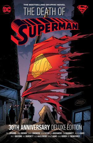 The Death Of Superman 30th Anniversary Deluxe Edition HC Book Market Dan Jurgens & Brett Breeding Cover
