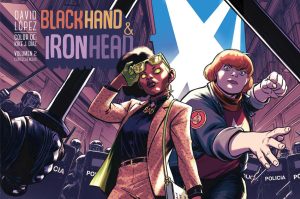 Blackhand & Ironhead 02 Consecuencias