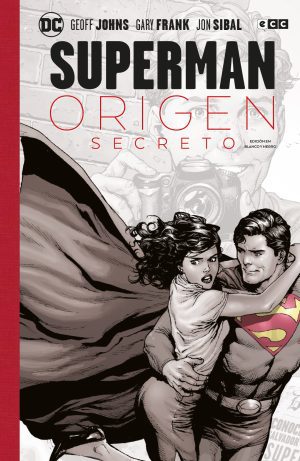 Superman: Origen secreto - Edición Deluxe en blanco y negro
