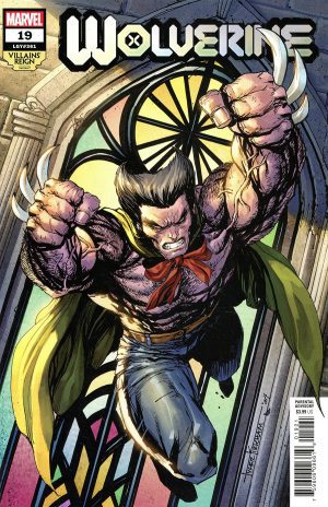 Wolverine Vol 7 #19 Cover B Variant Tyler Kirkham Villains Reign Cover