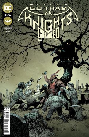 Batman Gotham Knights Gilded City #3 Cover A Regular Greg Capullo & Jonathan Glapion Cover