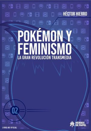 Pokémon y feminismo Volumen 2