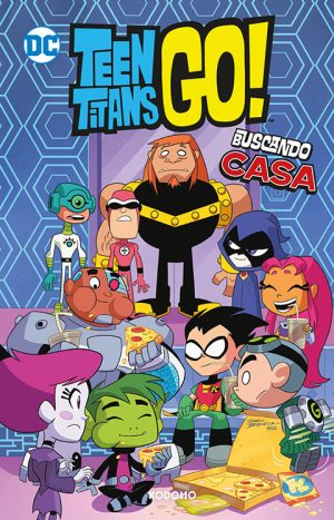 Teen Titans Go! vol. 07: Buscando casa (Biblioteca Super Kodomo)