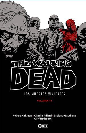The Walking Dead Volumen 14