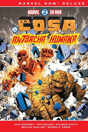 Marvel Now Deluxe: Marvel 2 en Uno: La Cosa y la Antorcha Humana