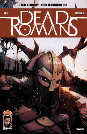 Dead Romans #1 Cover B Variant Nick Marinkovich Cover