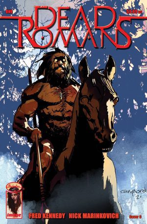 Dead Romans #1 Cover C Variant Cary Nord Cover