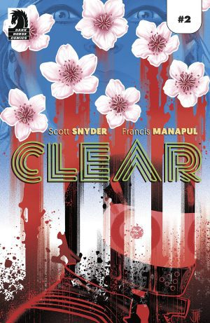 Clear #2 Cover A Regular Francis Manapul Cover