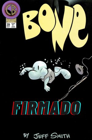 Bone #39 Cover A Regular Jeff Smith Cover Signed by Jeff Smith