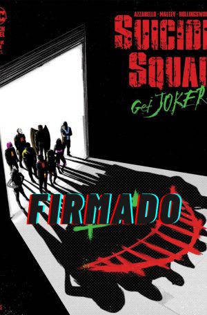 Suicide Squad Get Joker #1 Cover B Variant Jorge Fornés Cover Signed by Brian Azzarello