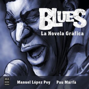 Blues - La novela gráfica