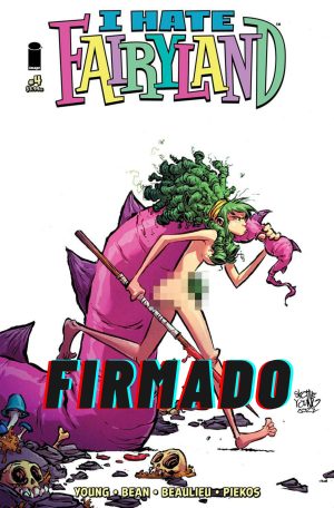 I Hate Fairyland Vol 2 #4 Cover A Regular Skottie Young Cover Signed by Skottie Young