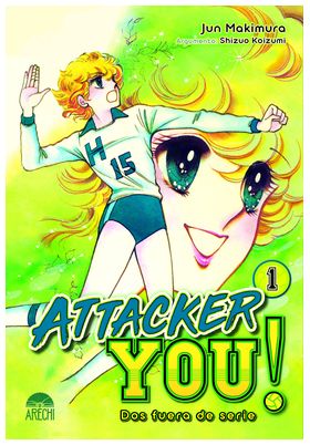 Attacker You! Dos fuera de serie 01