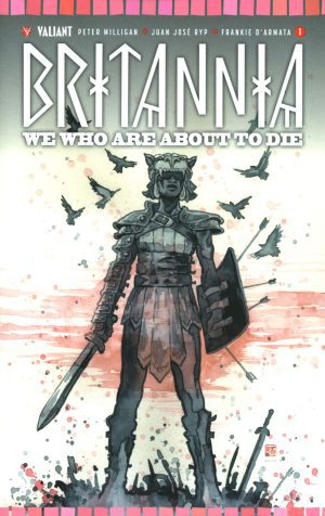 Britannia We Who Are About To Die #1 Cover B Variant David Mack Cover