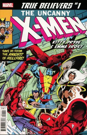 True Believers The Uncanny X-Men Kitty Pryde & Emma Frost #1