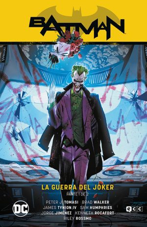 Batman vol. 02: La guerra del Joker Parte 1 (Batman Saga – Estado de Miedo Parte 2)
