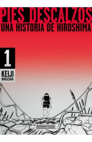 Pies descalzos: Una historia de Hiroshima 01