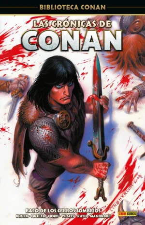 Biblioteca Conan: Las crónicas de Conan 01 Bajó de los cerros sombríos