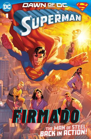 Superman Vol 7 #1 Cover T DF Gold Signature Series Signed By Joshua Williamson