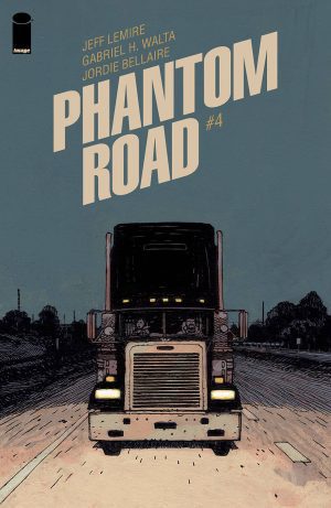 Phantom Road #4 Cover A Regular Gabriel Hernández Walta Cover