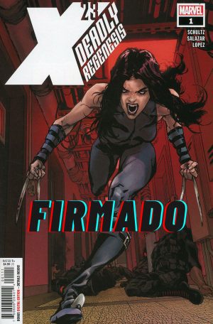 X-23 Deadly Regenesis #1 Cover H DF Kalman Andrasofsky Cover Silver Signature Series Signed By Erica Schultz