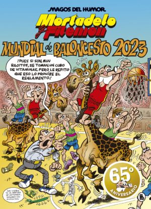 Magos del Humor 220 Mortadelo y Filemón: Mundial de Baloncesto 2023