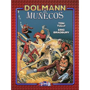 Dolmann y sus muñecos