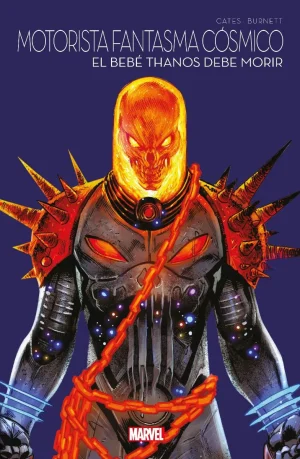 Marvel Multiverso 01 Motorista Fantasma Cósmico: El Bebé Thanos debe morir