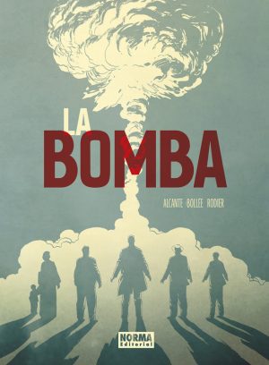 La Bomba - Edición rústica 2023