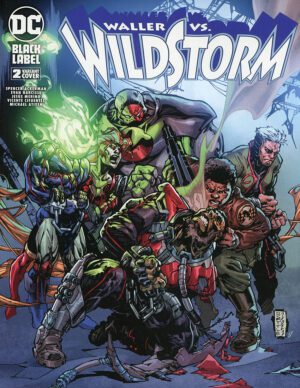 Waller Vs Wildstorm #2 Cover B Variant Eric Battle Cover