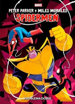 Peter Parker y Miles Morales: Spidermen: Problema doble