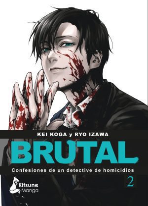 Brutal: Confesiones de un detective de homicidios 02