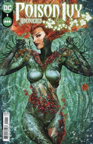 Poison Ivy Uncovered #1 (One Shot) Cover A Regular Guillem March Cover