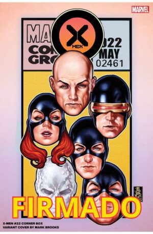 X-Men Vol 6 #22 Cover F Variant Mark Brooks Corner Box Cover Signed by Mark Brooks