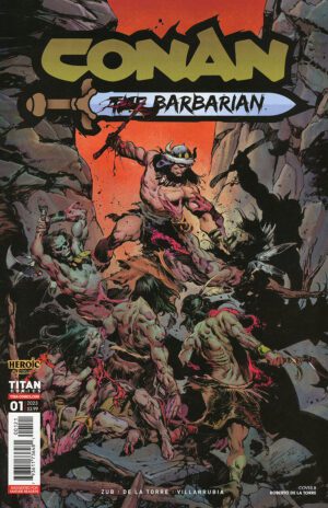 Conan The Barbarian Vol 5 #1 Cover B Variant Roberto De La Torre Cover