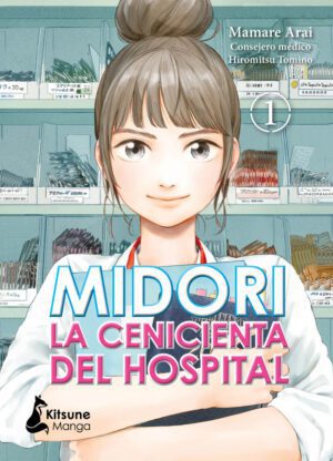 Midori: La cenicienta del hospital 01