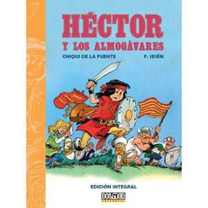 Héctor y los Almogávares - Edición Integral
