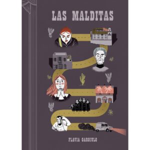 Las Malditas