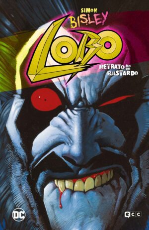 Lobo: Retrato de un bastardo (Grandes Novelas Gráficas de DC)