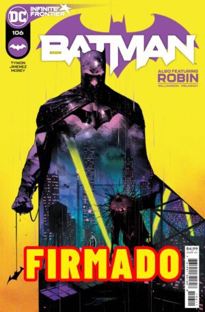 Batman Vol 3 #106 Cover A Regular Jorge Jiménez Cover Signed by Jorge Jiménez